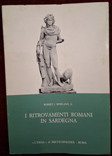 EITROVAMENTI ROMANI IN SARDEGNA di ROWLAND  - L'Erma di Bretschneider 1981