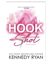 Hook Shot by Kennedy Ryan