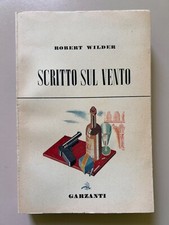 Scritto sul vento di Robert Wilder La vespa blu 7 Ed. Garzanti 1947