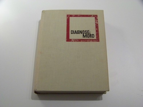 Diagnose mord die memoiren - die,