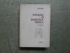 rasario manuale di semeiotica medica xvi ed. idelson napoli