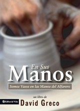 La En Sus Manos: Somos Vasos