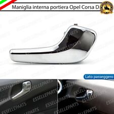 MANIGLIA INTERNA ANTERIORE LATO PASSEGGERO OPEL CORSA D CROMATA LUCIDO
