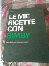 RICETTARIO BIMBY TM 5 tm31 - tm21 -  cartaceo CARTACEO- LE MIE RICETTE CON BIMBY