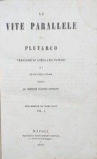 Le vite parallele di Plutarco. Vol. I