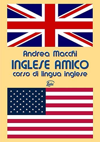 Inglese amico corso di - inglese,