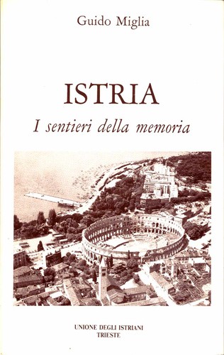 Guido miglia istria i - guido, istria.