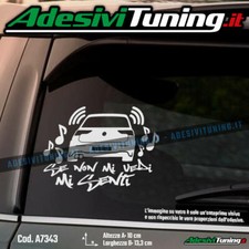 Adesivo Se non mi vedi mi