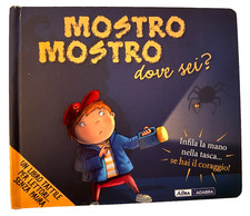 MOSTRO MOSTRO DOVE SEI? Abracadabra, ottimo*