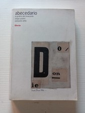 ABECEDARIO la grafica del novecento - Electa - 2002