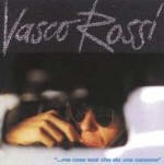 Vasco Rossi  - Ma Cosa Vuoi