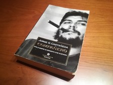 Companero. Vita e morte di