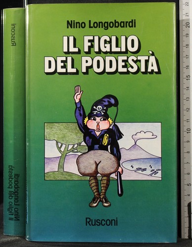 Figlio del podestà - il, podestÀ.