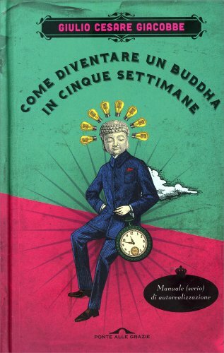 Libro come diventare buddha - libro,