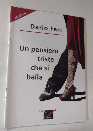 Dario fani pensiero triste - dario, un