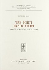 Tre poeti traduttori: Monti