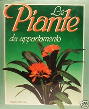 LE PIANTE DA APPARTAMENTO -