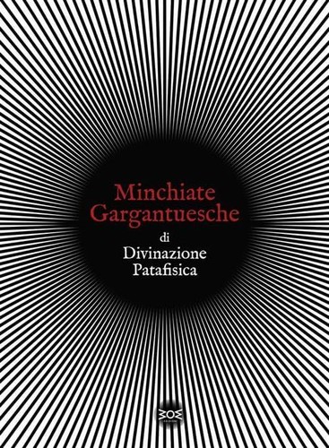 Minchiate gargantuesche - , di