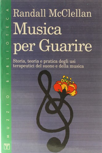 Libro musica per - musica, guarire