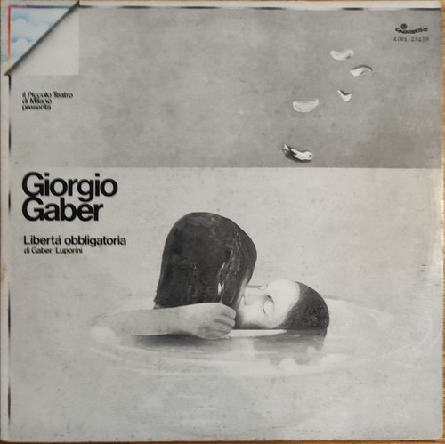 Giorgio gaber liberta - gaber, –
