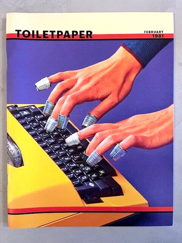 Toiletpaper magazine - toiletpaper,