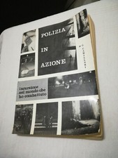 Libro Polizia In Azione 