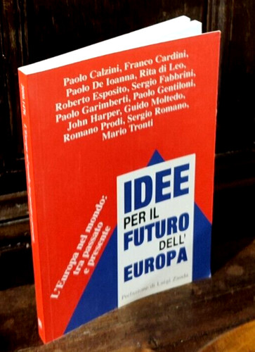 Idee per futuro - idee, dell'europa