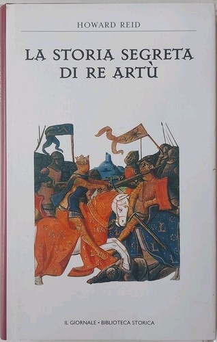 Storia segreta re artù - di,