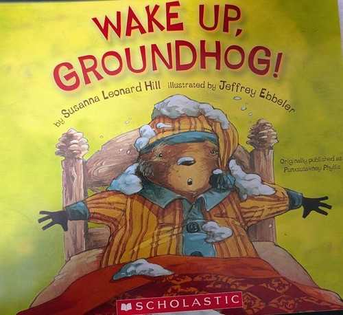 Wake groundhog - groundhog!,