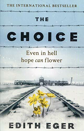 The choice edith eger - edith,