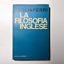 Aldo Tagliaferri – La filosofia inglese. (1962)