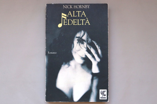 Alta fedeltà nick hornby - nick,