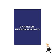 01143 - CARTELLO PERSONALIZZABILE