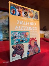Enza Clapis - LAVORI CON IL TRAFORO ELETTRICO - 2024