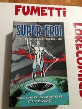 ► Super eroi Le GRANDI SAGHE