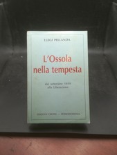 L'Ossola nella tempesta: dal
