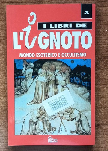 Ignoto mondo esoterico - mondo, e