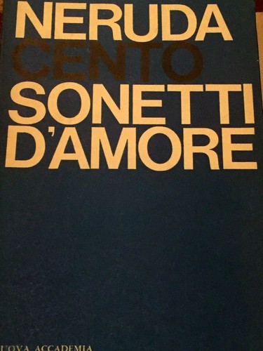 Pablo neruda cento sonetti - -,