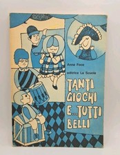 Tanti giochi e tutti belli -