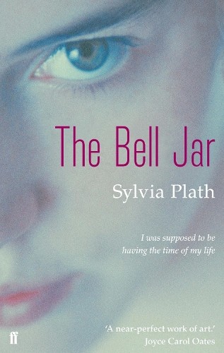 Sylvia plath the bell jar - sylvia,
