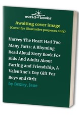 Harvey The Heart Had Too Many