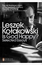 Leszek Kolakowski Is God