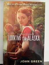 Looking for Alaska by John