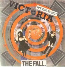 The Fall Victoria / Hit The