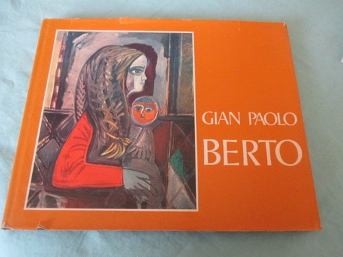 Gian paolo berto - paolo, catalogo