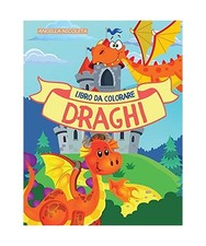 Draghi Libro da colorare: per