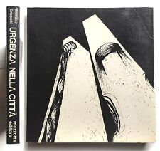 Urgenza nella città Proposte Francesco Somaini - Crispolti Mazzotta editore 1972