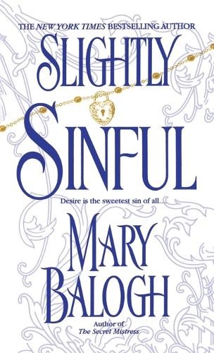 Mary balogh slightly - mary, sinful