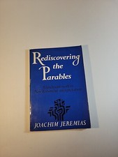 Rediscovering the Parables by