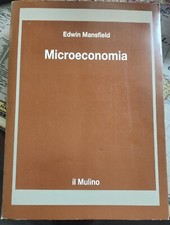 Microeconomia - Edwin Mansfield - 1988 ed. il Mulino - ISBN 8815019545